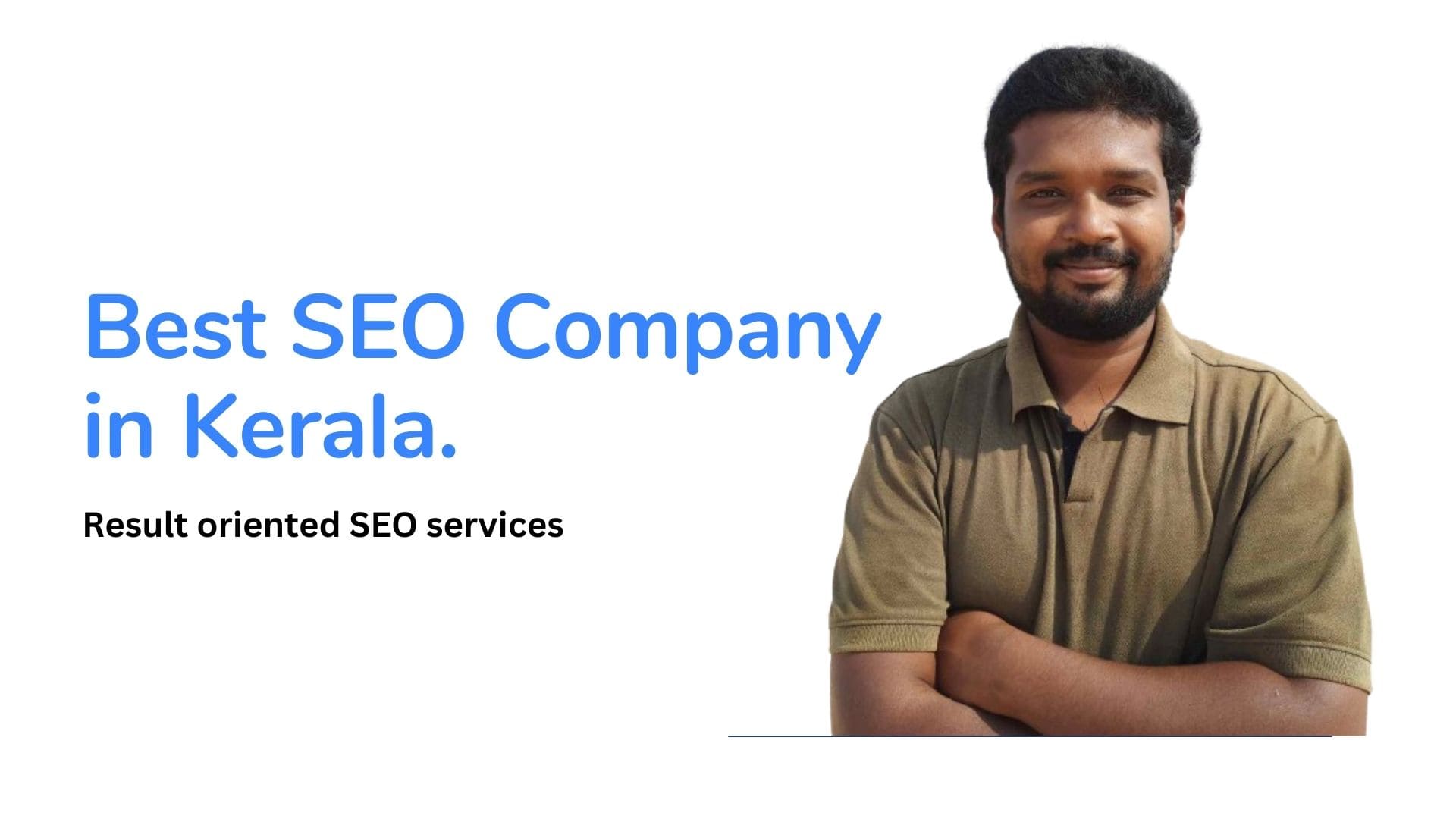 Best SEO company in Kerala.