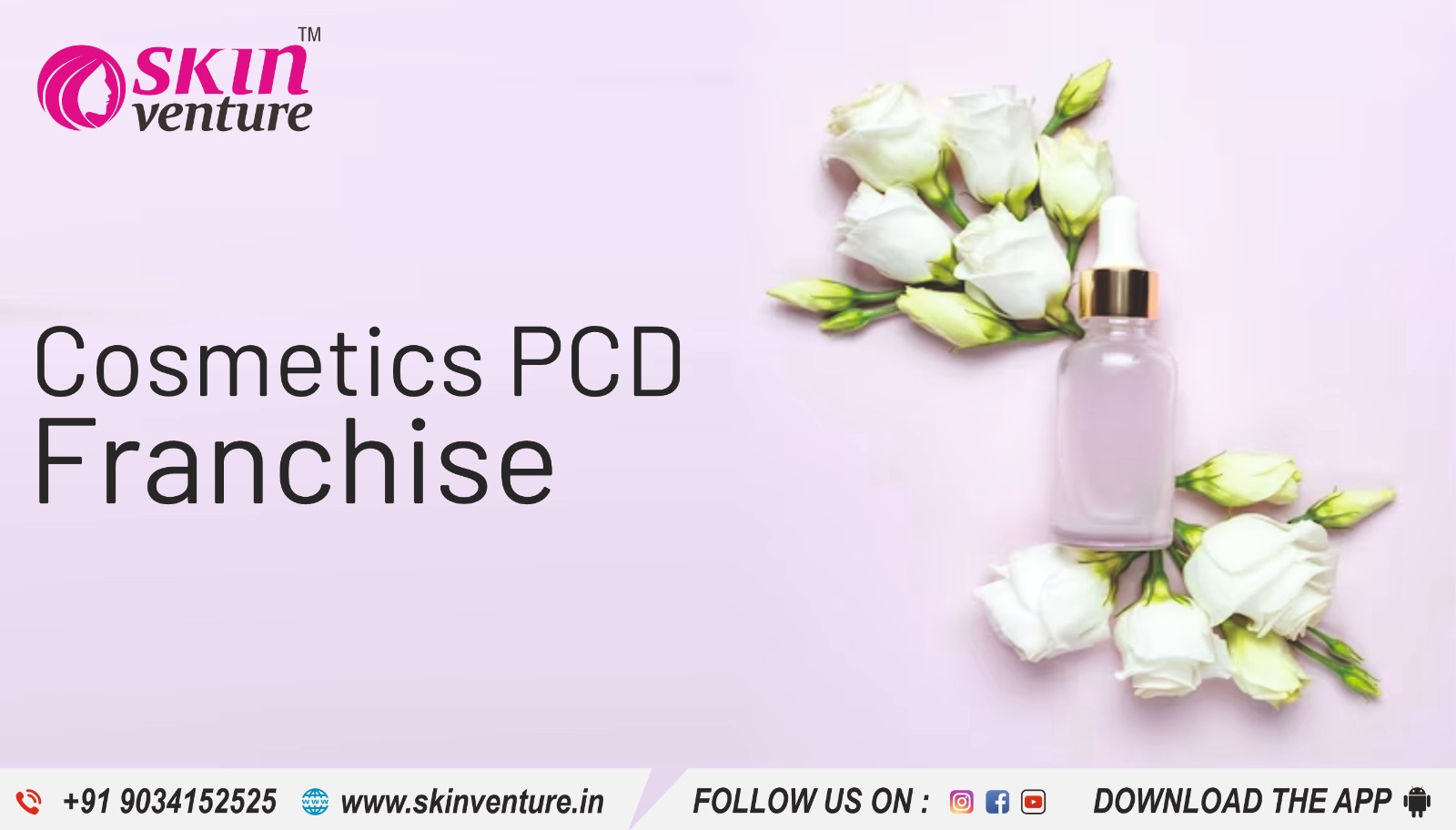 The toprated cosmetics PCD franchise company in India Skin venture