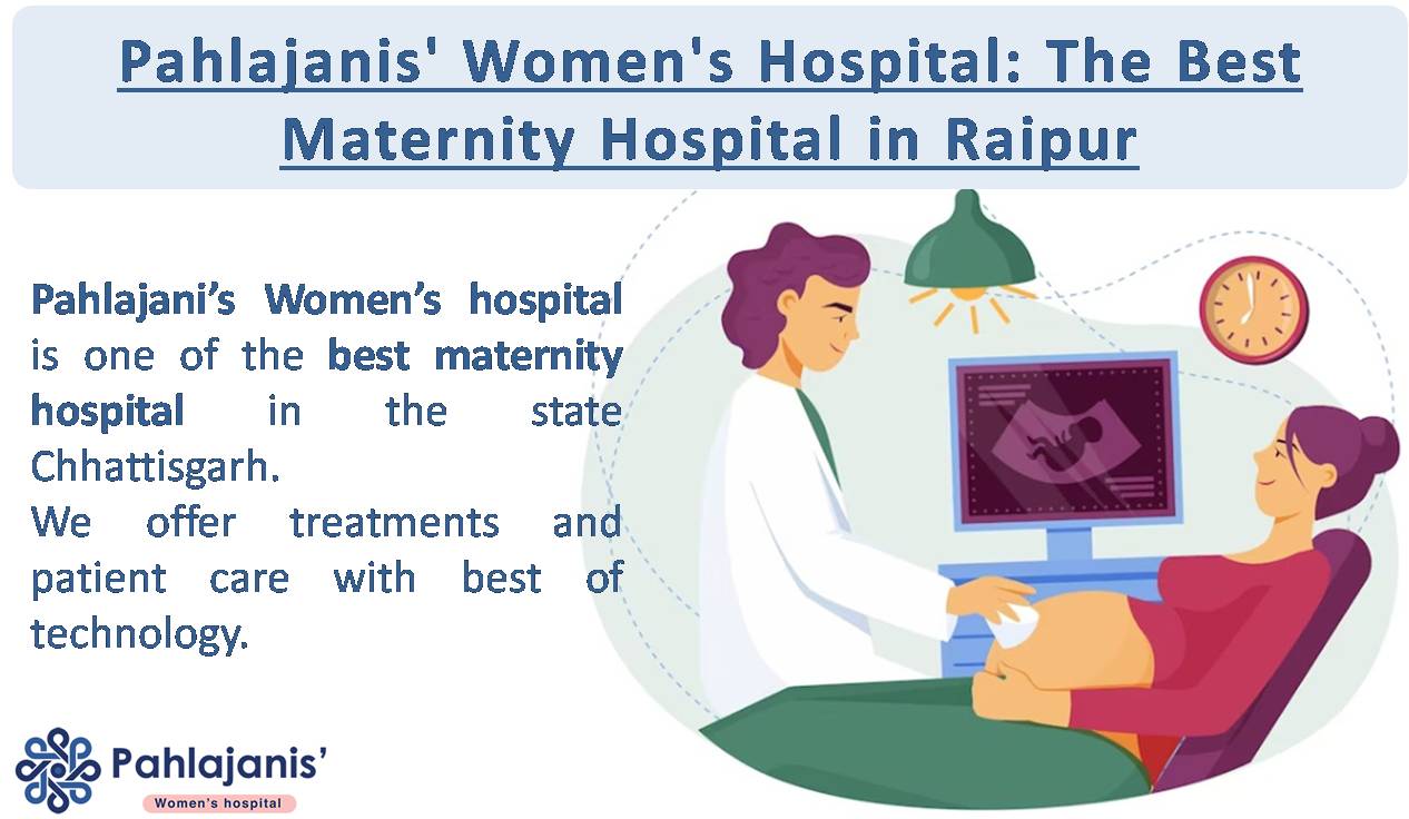 Maternity Hospital - Pahlajanis' Women's Hospital