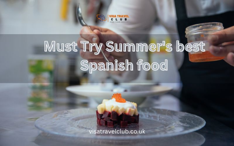 Must Try Summer's best Spanish food
