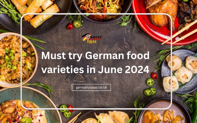 Must try German food varieties in June 2024