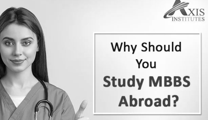 Why Should You Consider MBBS in Abroad