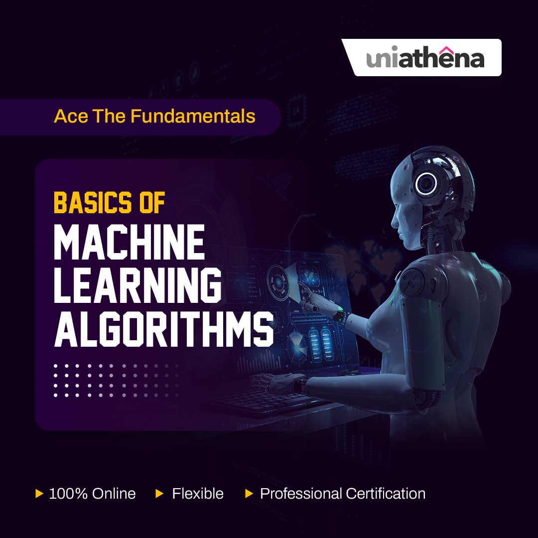 Machine Learning for Beginners Start Your AI Journey with UniAthena's Free Online Course