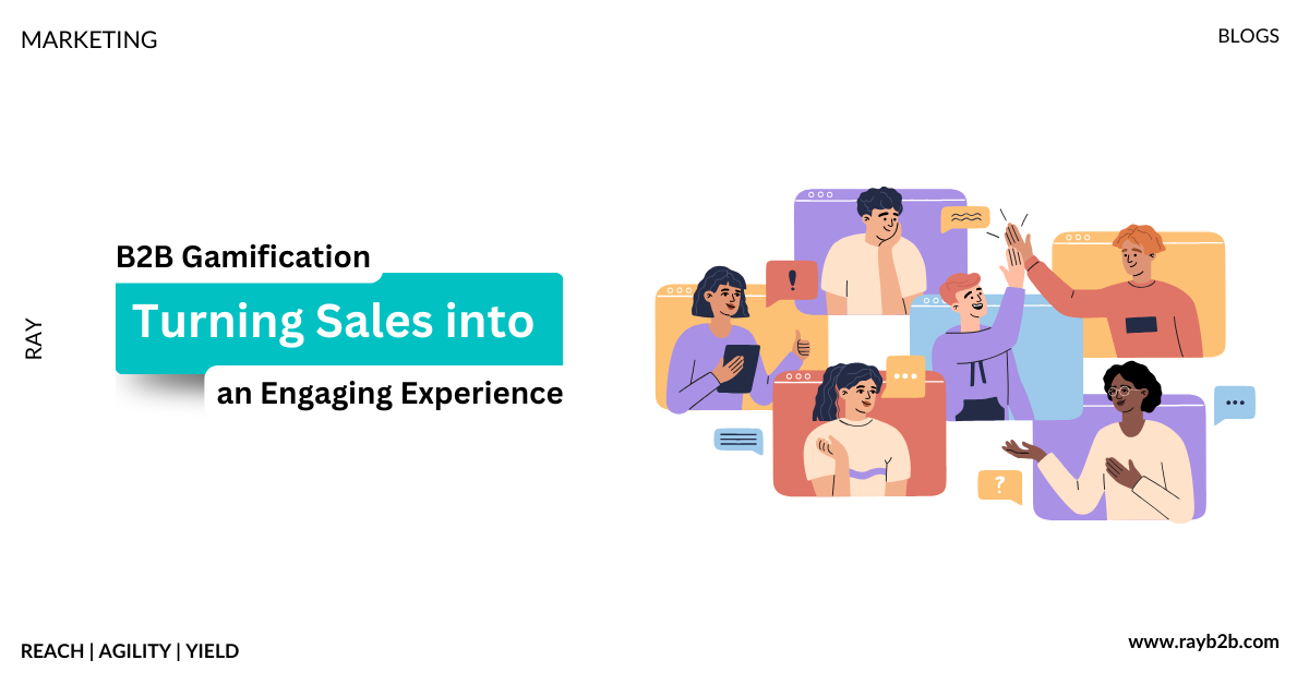 B2B Gamification: Transforming Sales into an Engaging Experience