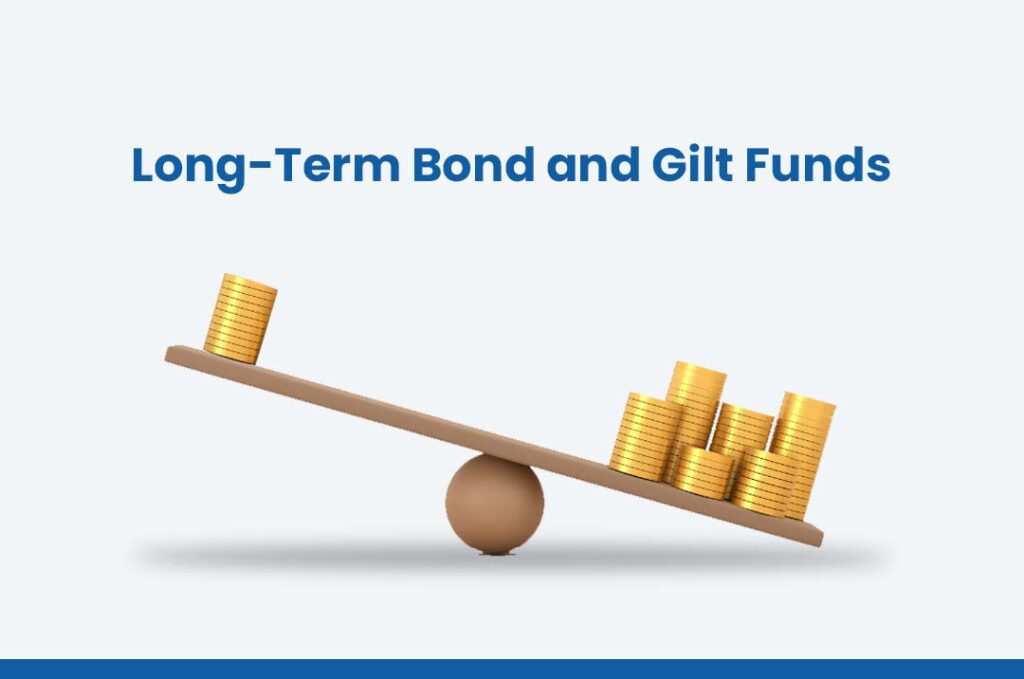 Why Long-Term Bond And Gilt Funds Deserve Your Attension ?