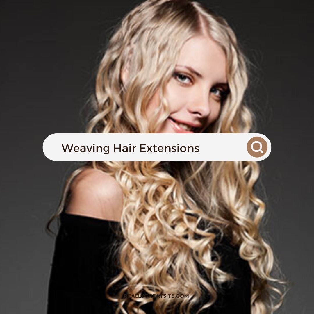 Weaving hair extensions