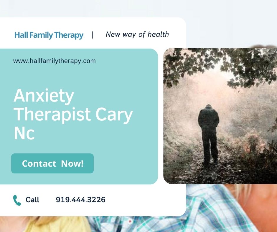 Anxiety Therapist Cary Nc