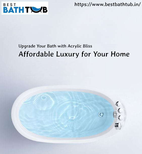 Best Bathtub in India: Choosing the Perfect Fit for Your Home