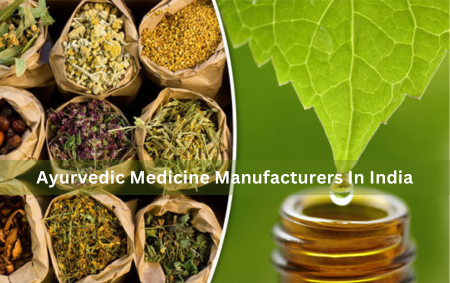 Ayurvedic Medicine Manufacturers In India