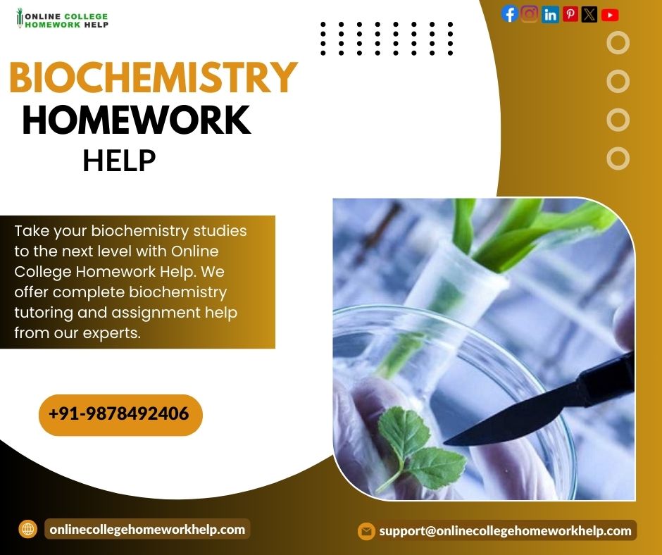 Biochemistry Homework and Assignment Help