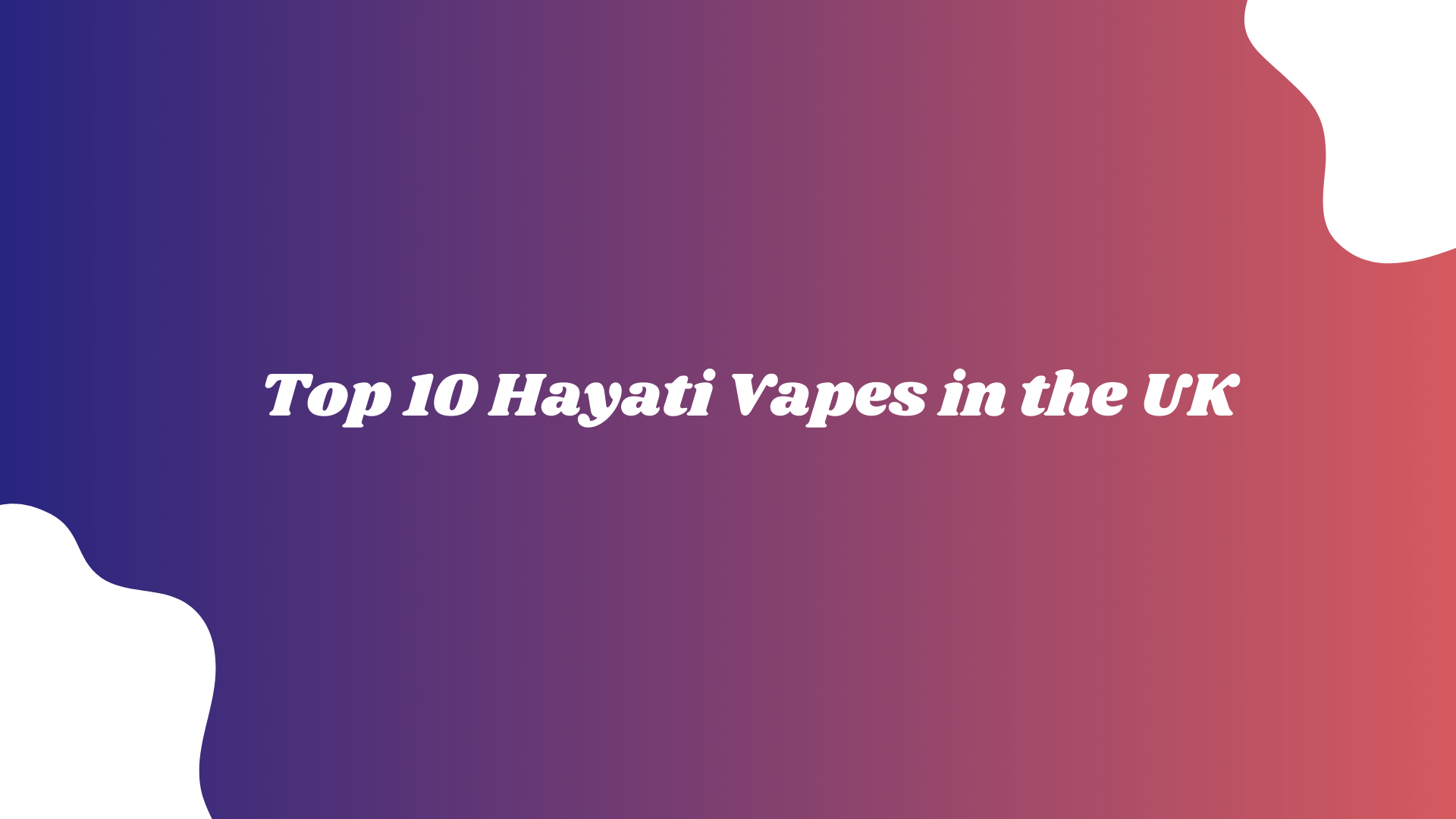 Hayati Vapes in the UK