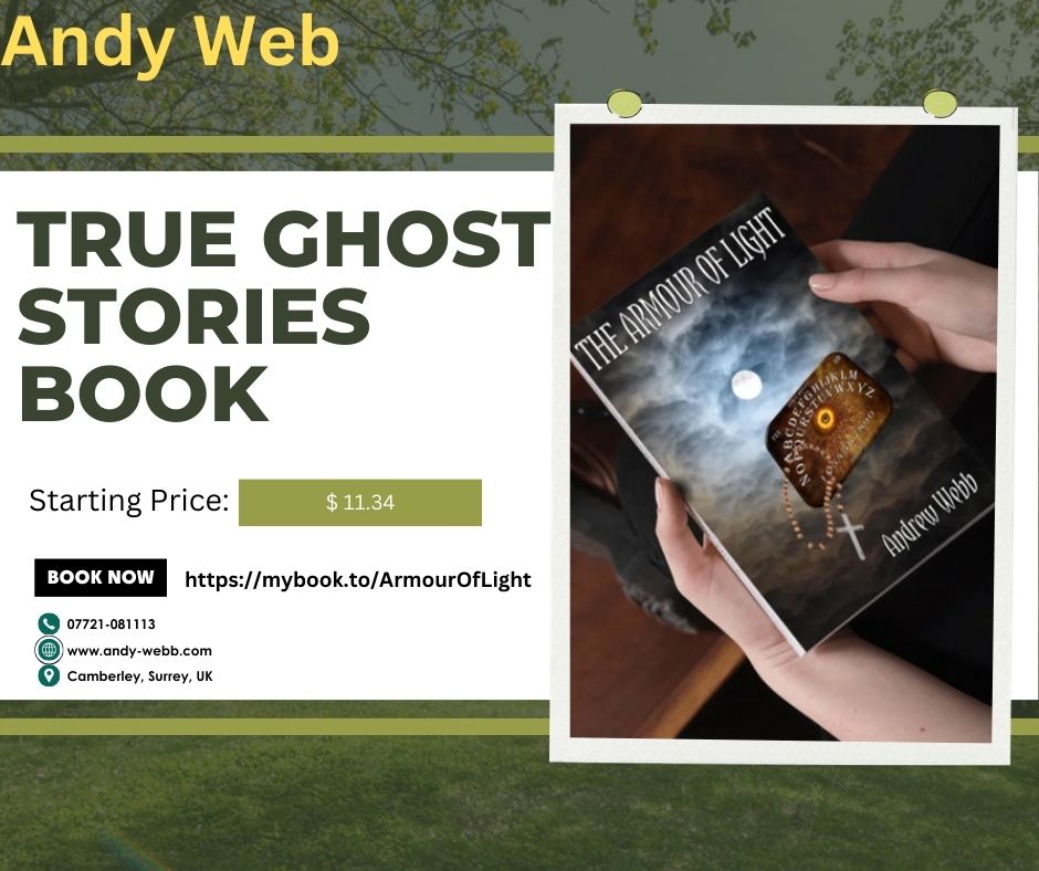 True Ghost Stories Book in Surrey Andy Webb