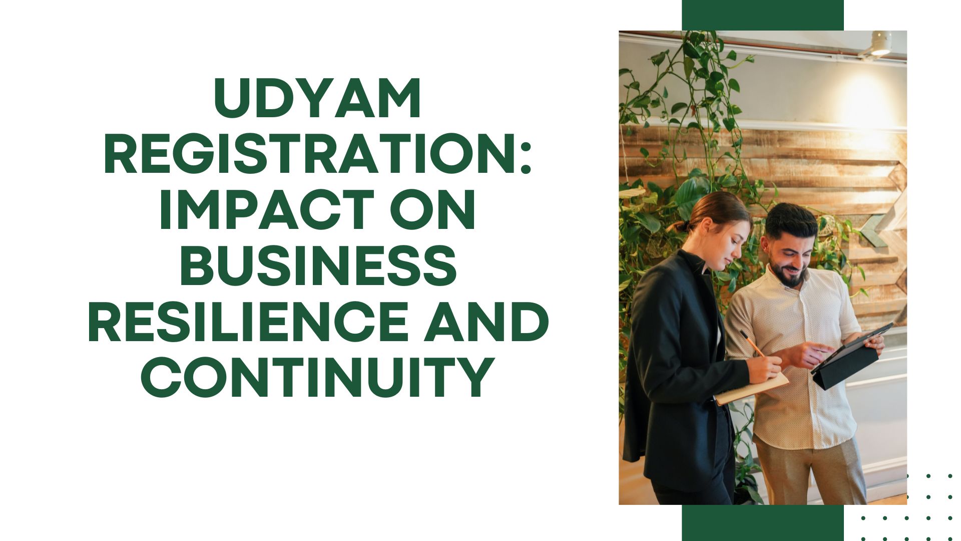 Udyam Registration Impact on Business Resilience and Continuity