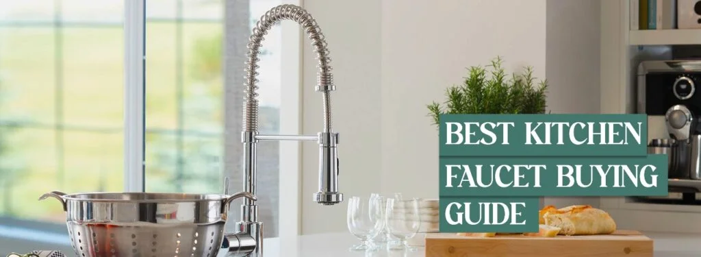best kitchen faucet to choose