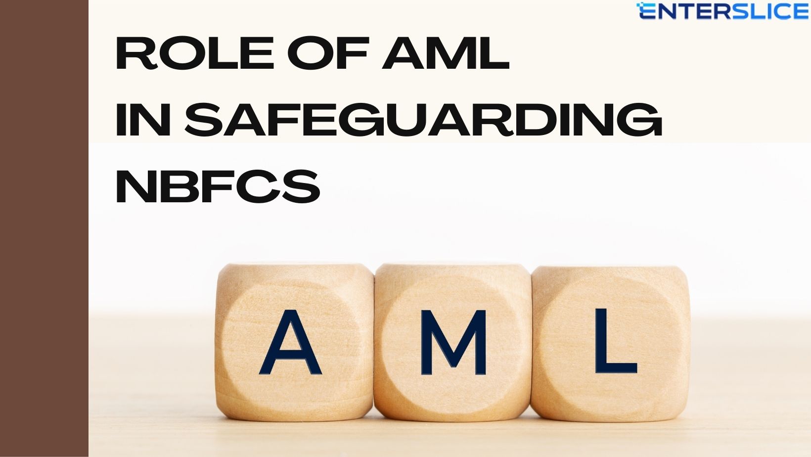 Role of AML in Safeguarding NBFCs