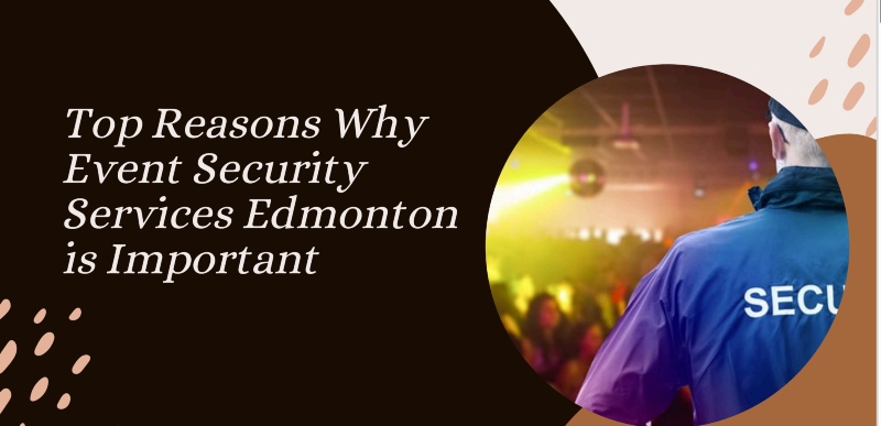 Event Security Services Edmonton