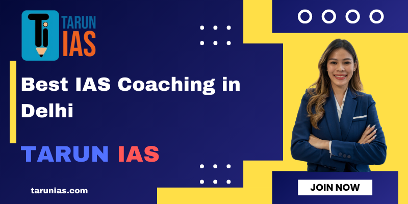 BEST IAS COACHING IN DELHI