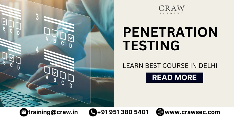 Penetration Testing Course in Delhi