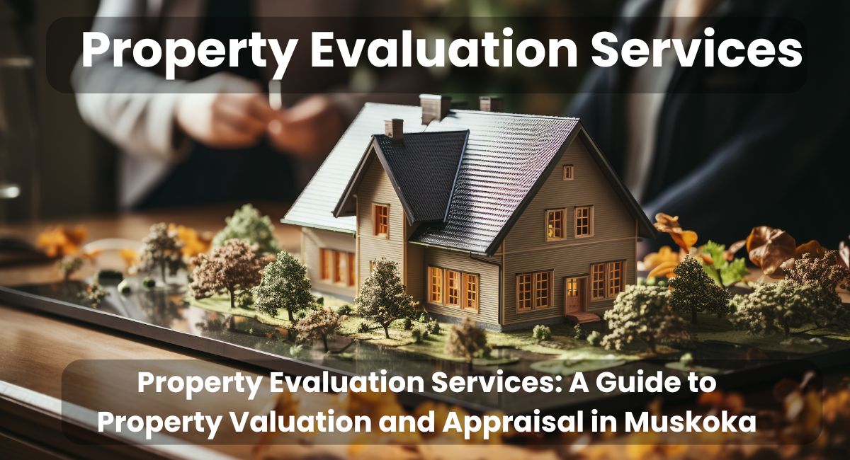 Property Evaluation Services