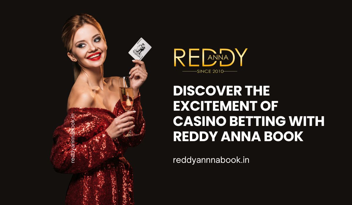 Reddy Anna Book Casino Betting