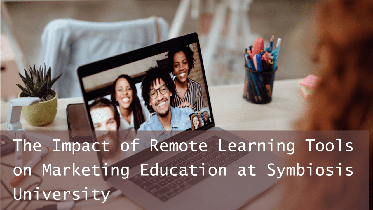 A laptop on a desk displaying a video conference call with multiple participants, indicating a remote learning scenario. The desk also has a small potted plant and a cup filled with writing utensils. Overlaid text reads, “The Impact of Remote Learning Tools on Marketing Education at Symbiosis University.