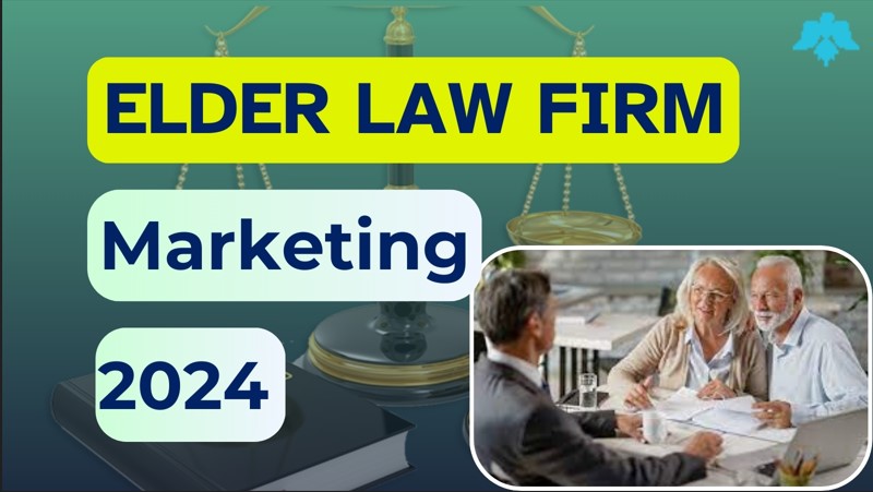 Elder law firm marketing