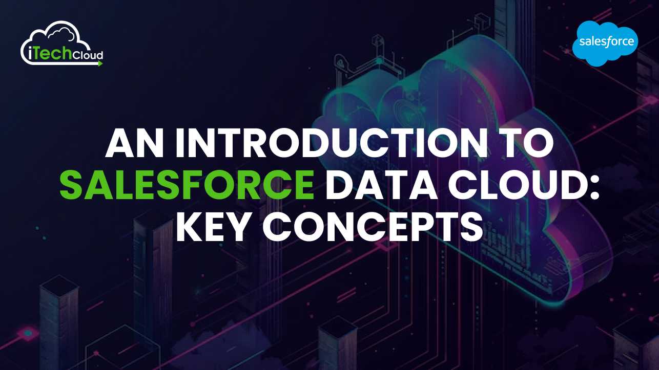 An Introduction to Salesforce Data Cloud: Key Concepts