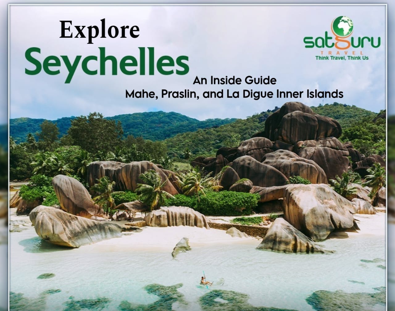 Explore Seychelles: An Inside Guide to Mahe, Praslin, and La Digue Inner Islands