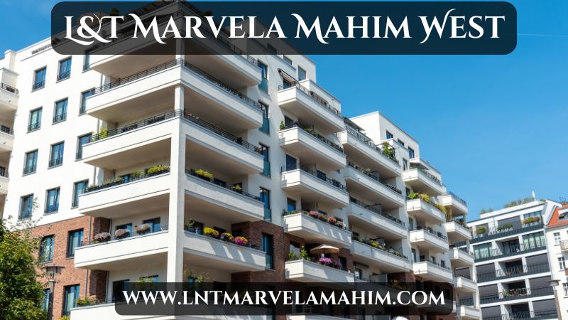 LnT Marvela Mahim West