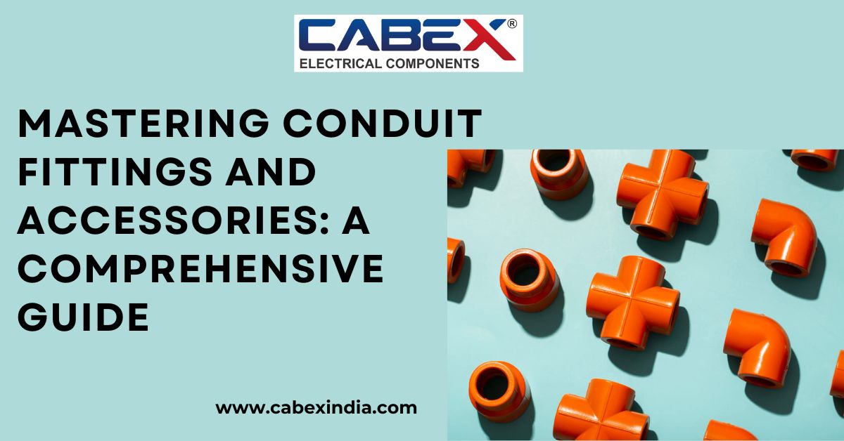 Conduit Fittings and Accessories