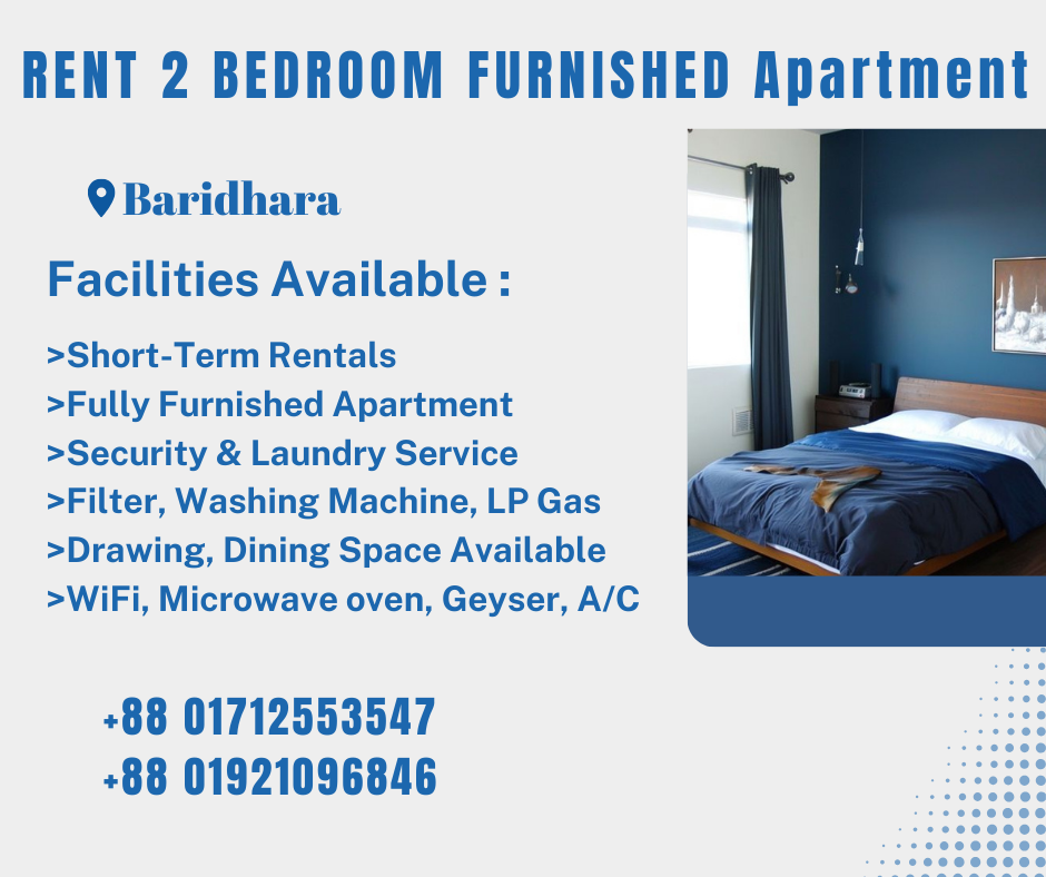 Find Your Perfect Short-Term Stay in Baridhara: Furnished Two-Bedroom Apartment