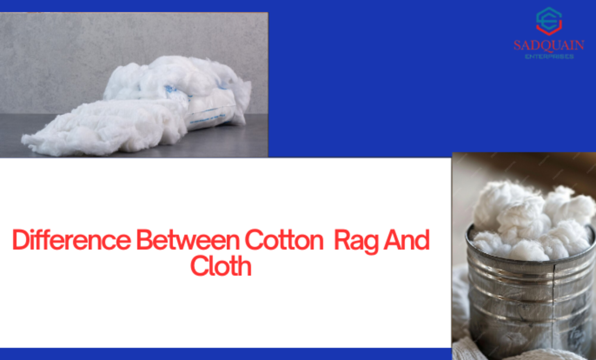 What is the difference between rag and cloth? ezine articles