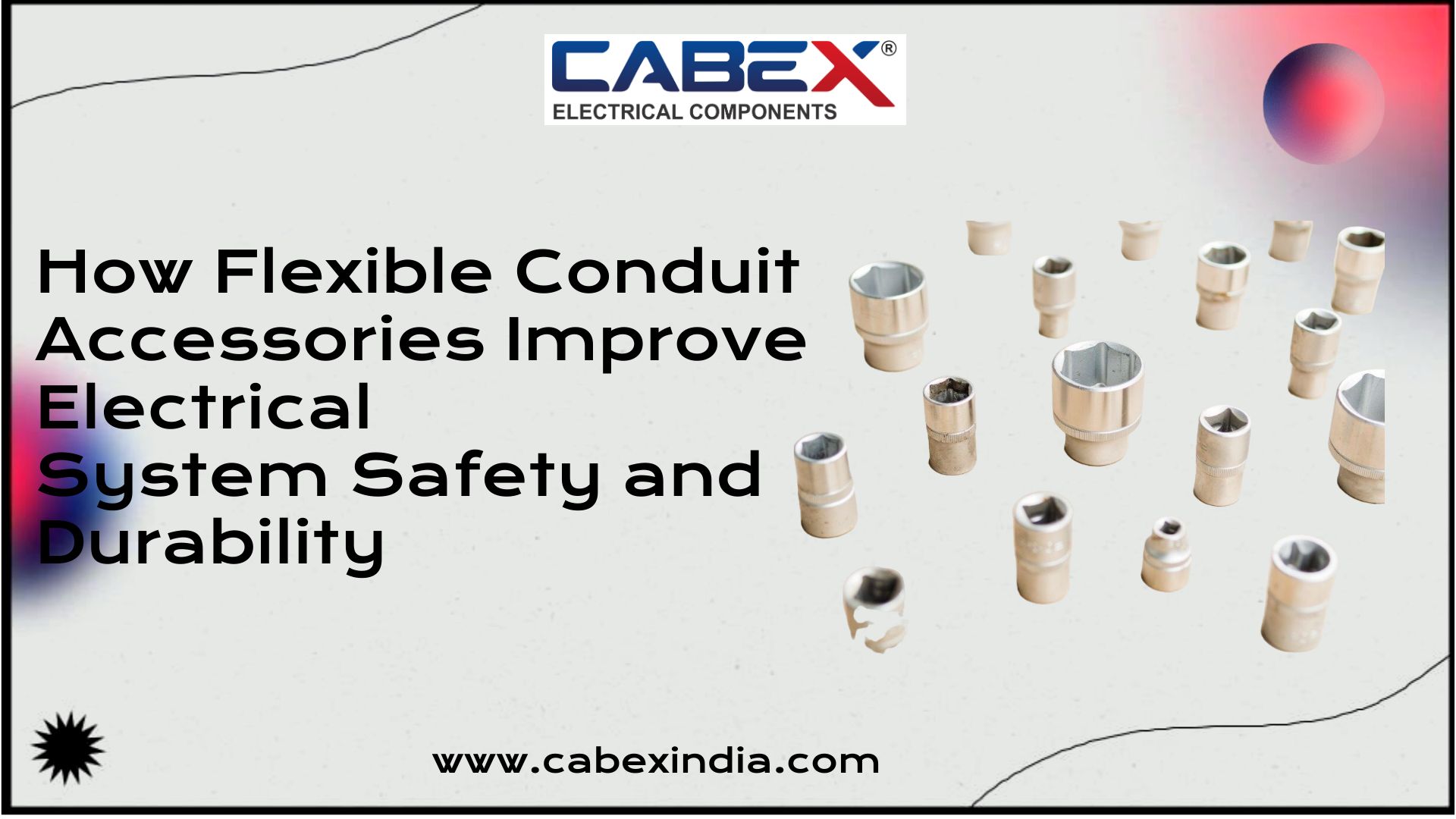 Flexible Conduit Accessories