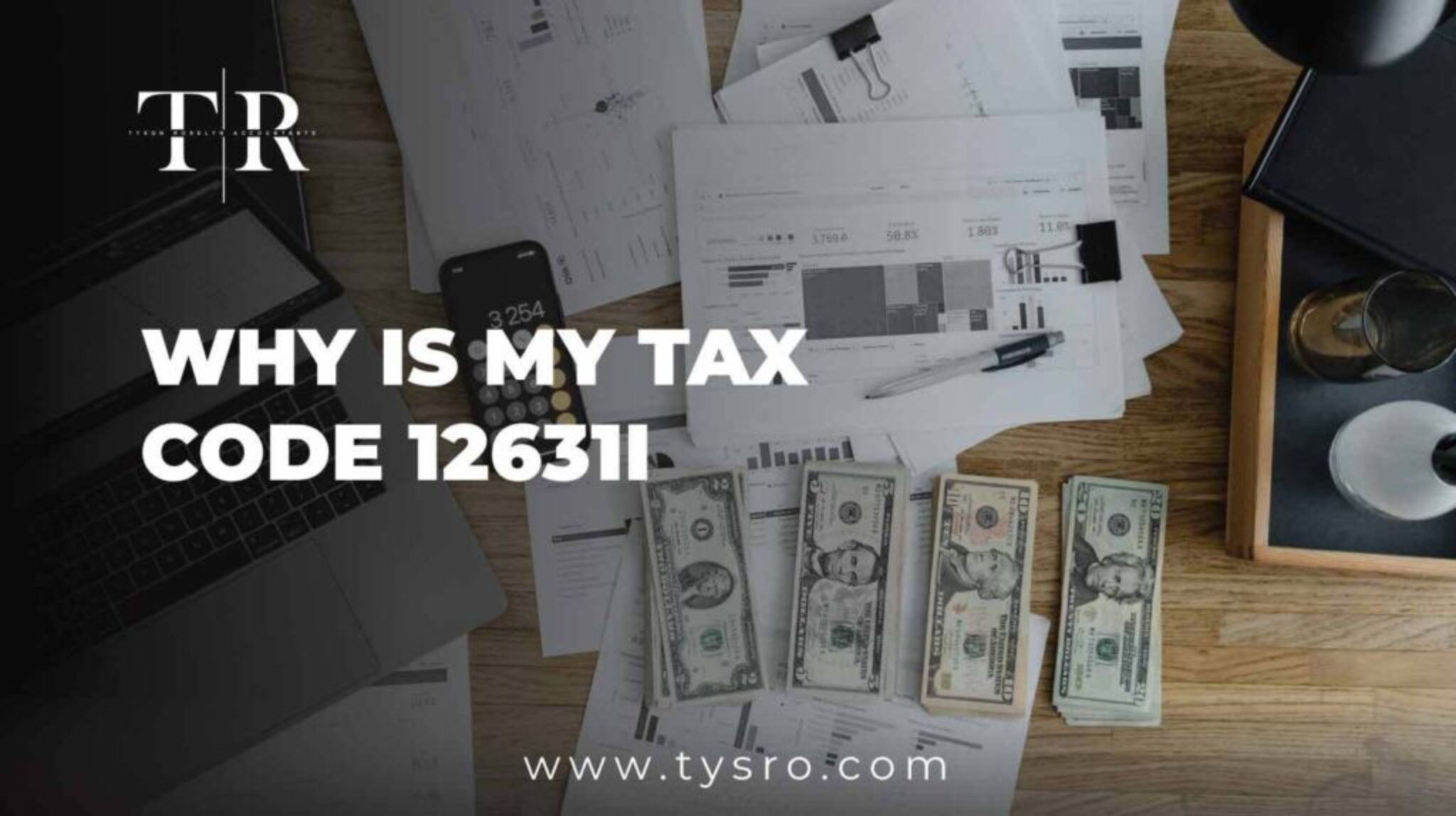 Why is My Tax Code 1263L? A Guide for the UK ezine articles