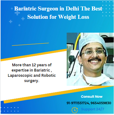 Bariatric Surgeon in Delhi