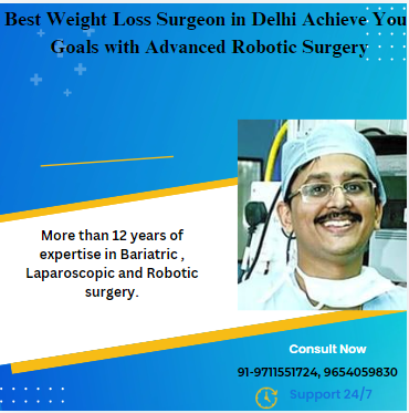 Bariatric Surgery For Weight Loss in Delhi: A Life-Changing Solution