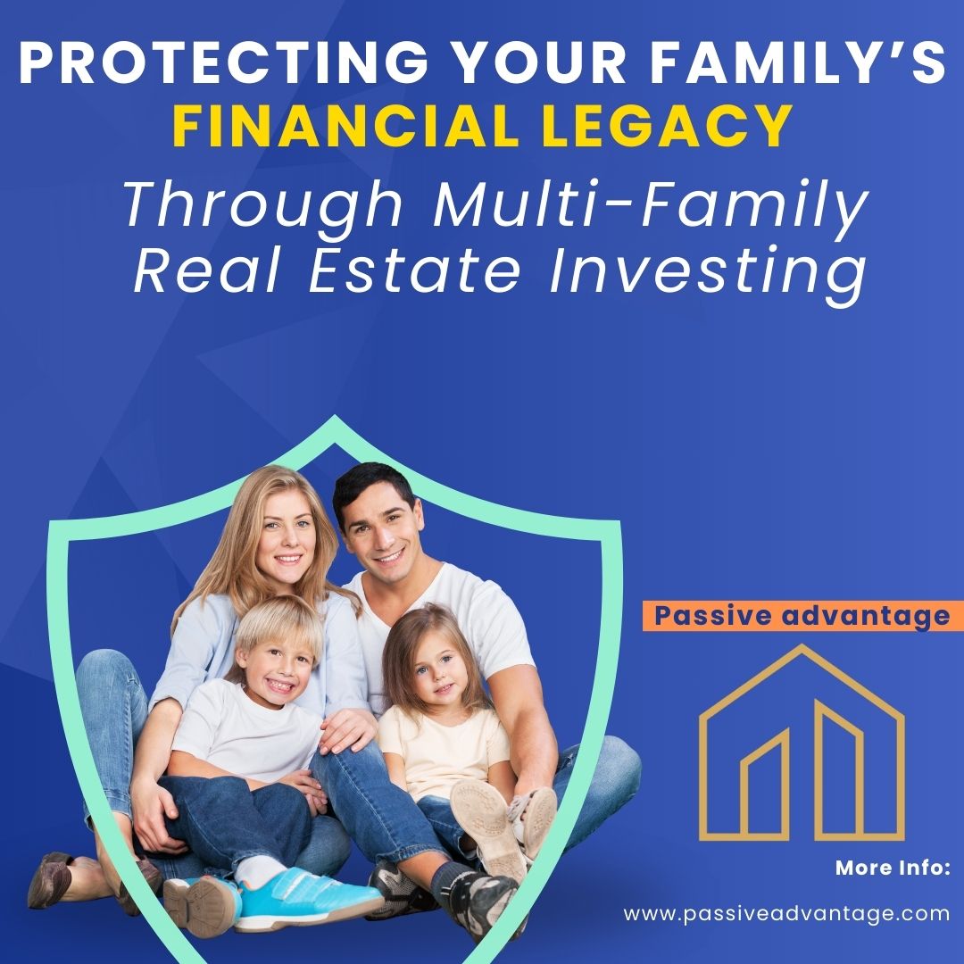 Protecting Your Family’s Financial Legacy