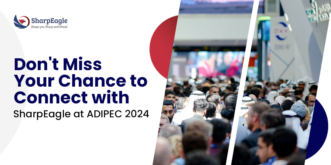 Don't Miss Your Chance to Connect with SharpEagle at ADIPEC 2024