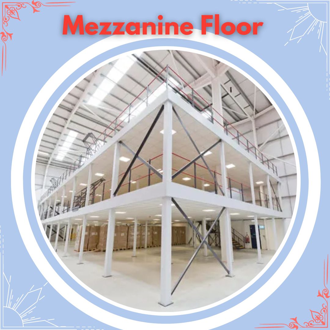 Mezzanine Floor Manufacturers