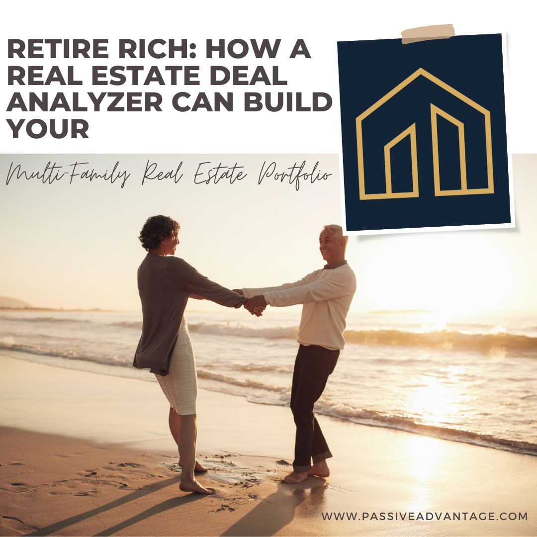 How a Real Estate Deal Analyzer Can Build Your Multi-Family Real Estate Portfolio