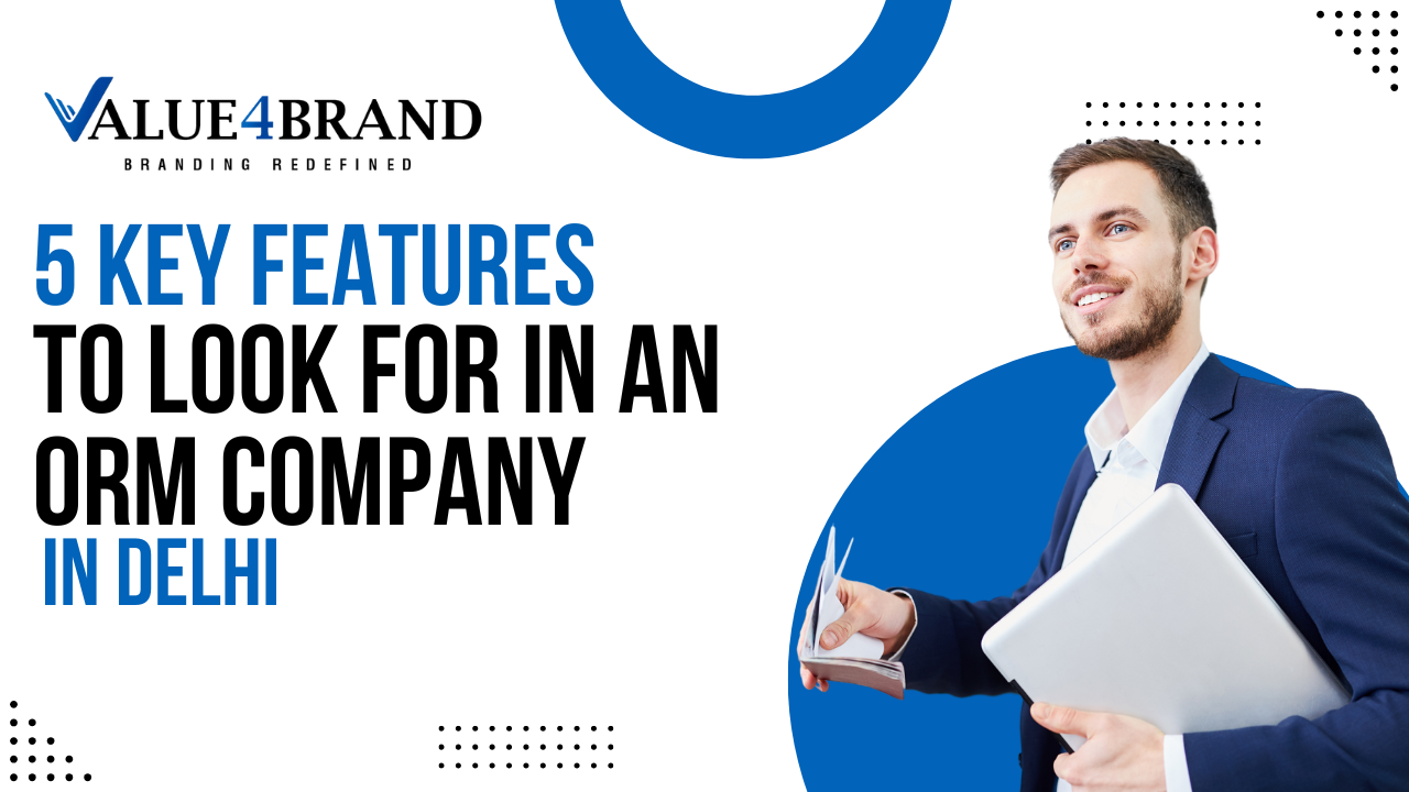 ORM Company in Delhi