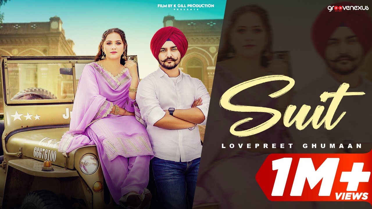 Suit - Lovepreet Ghumaan