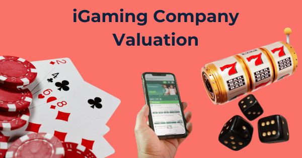 Gaming Company Valutation