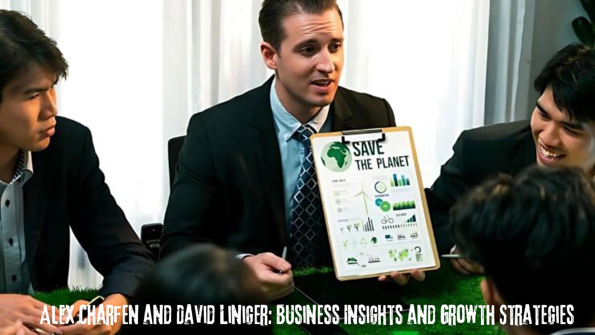 Alex Charfen and David Liniger: Business Insights and Growth Strategies