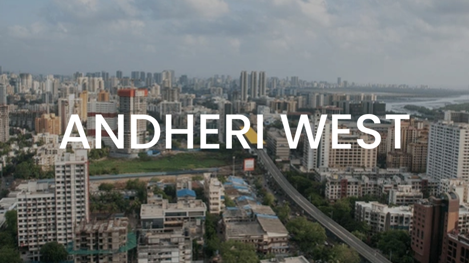 New Projects in Andheri West Mumbai