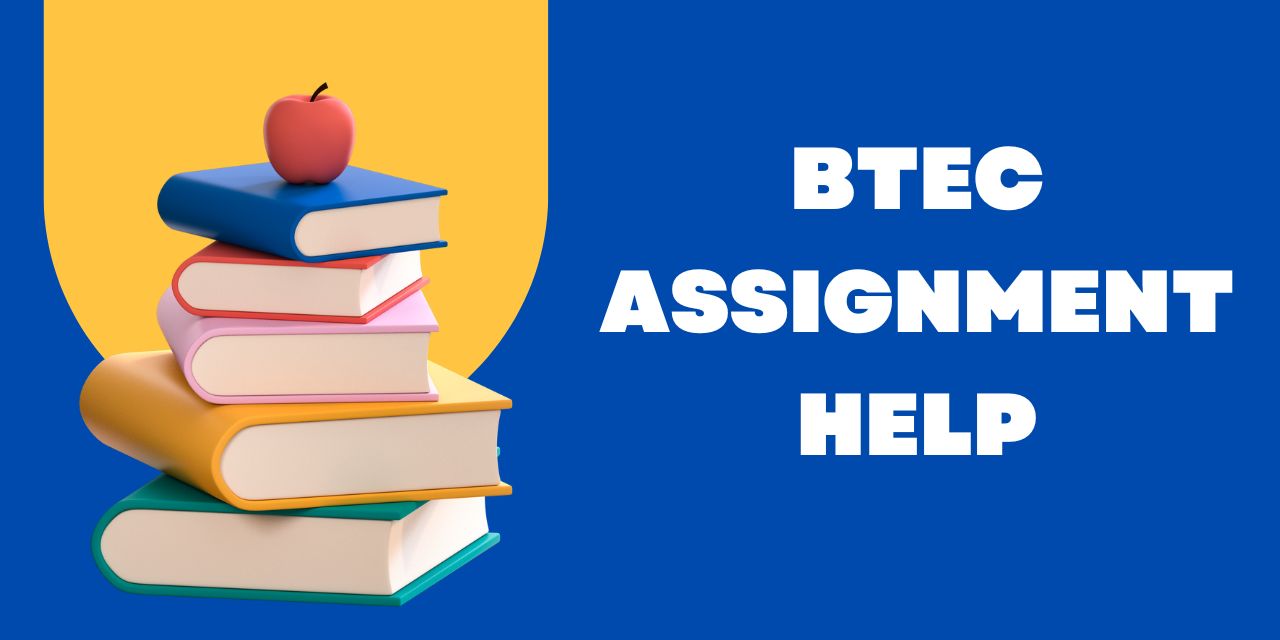 BTEC Assignment Help