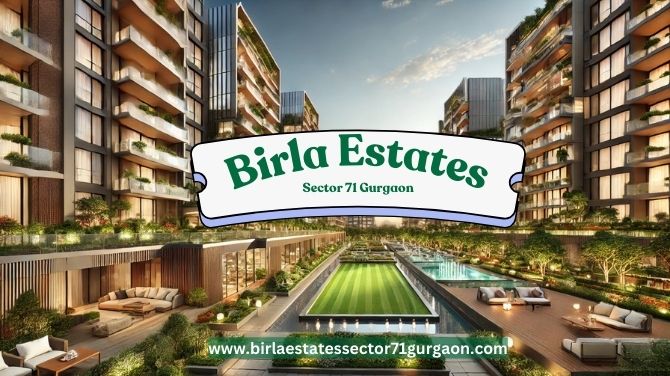 Birla Estates Project In Sector 71 Gurgaon