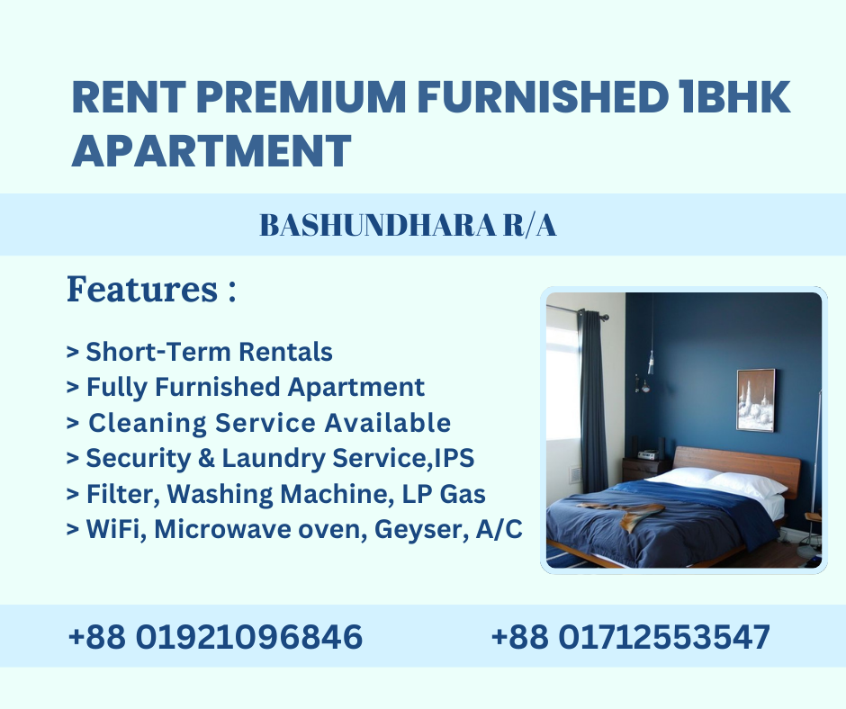 Rent a Premium 1BHK Furnished Apartment in Bashundhara R/A, Dhaka, Bangladesh