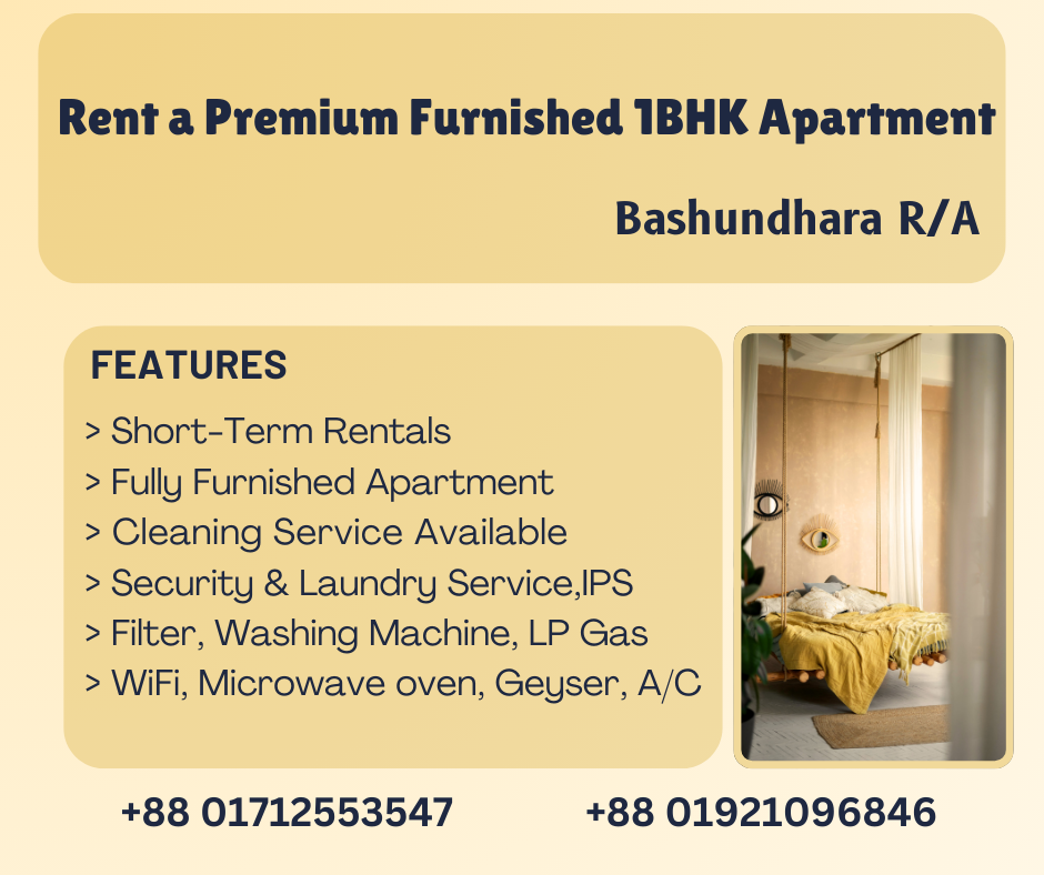 Premium 1BHK Furnished Apartment Rentals in Bashundhara R/A – Experience Elevated Living