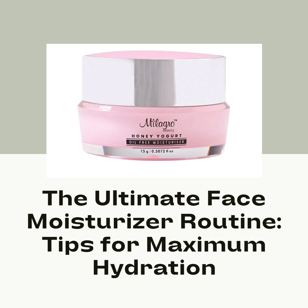 best face moisturizer